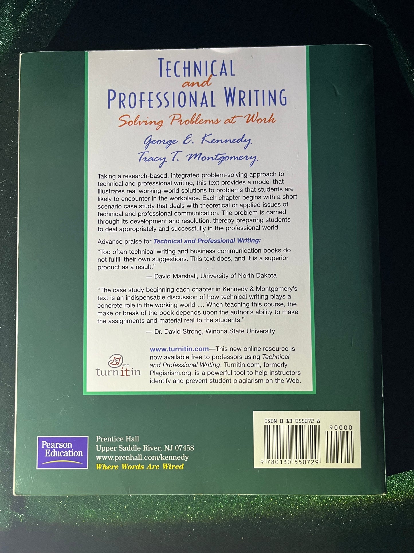 Technical and Professional Writing: Problem Solving at Work by George E. Kennedy & Tracy T Montgomery
