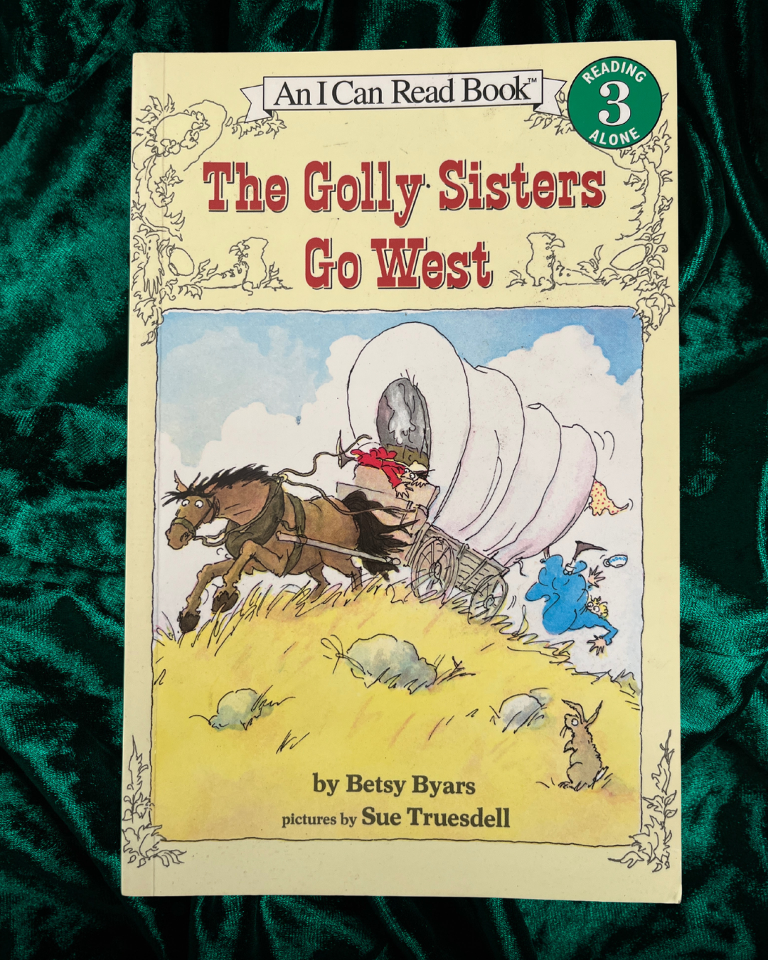 The Golly Sisters Go West by Betsy Byars