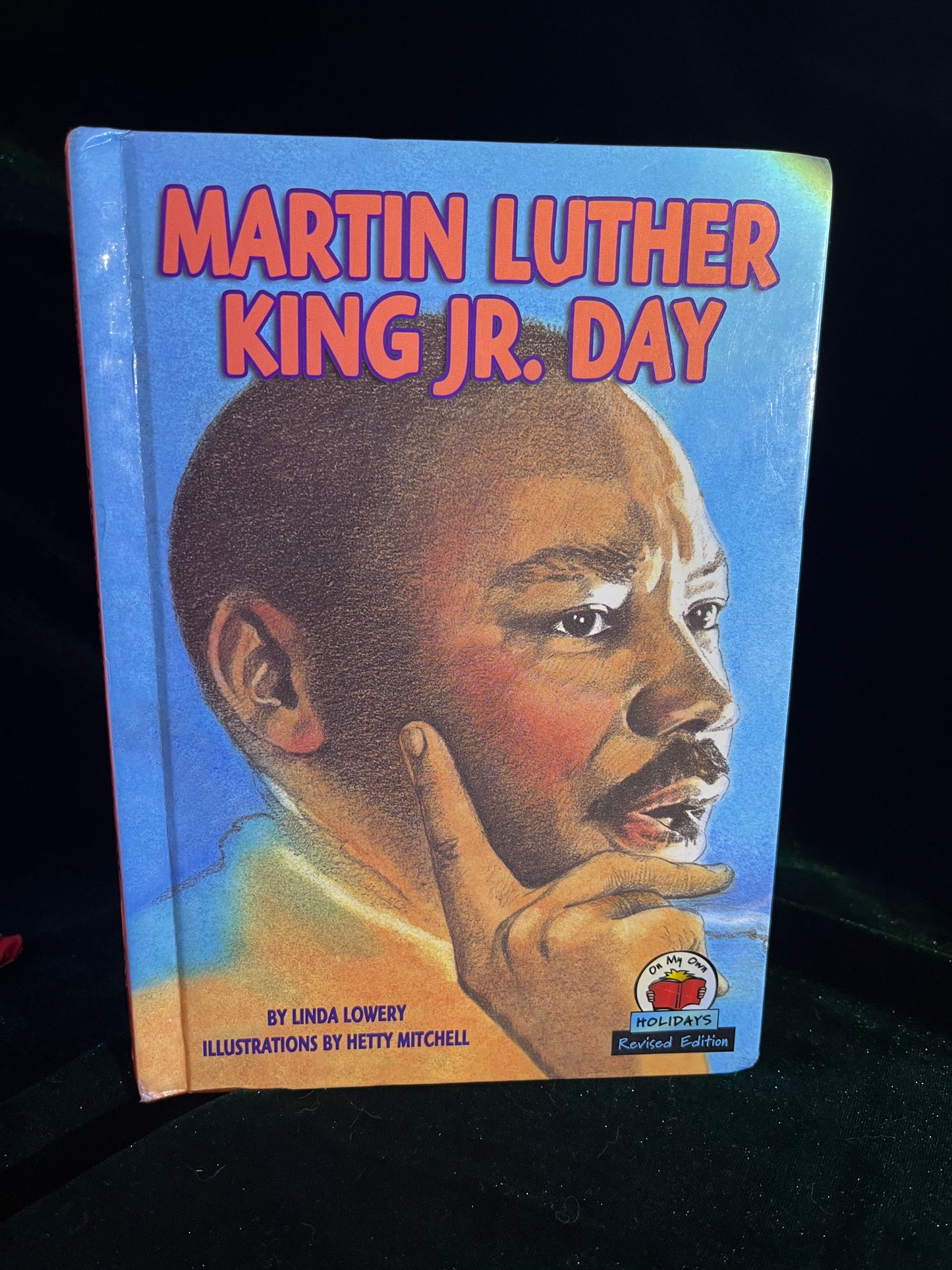 Martin Luther King Jr. Day by Linda Lowery