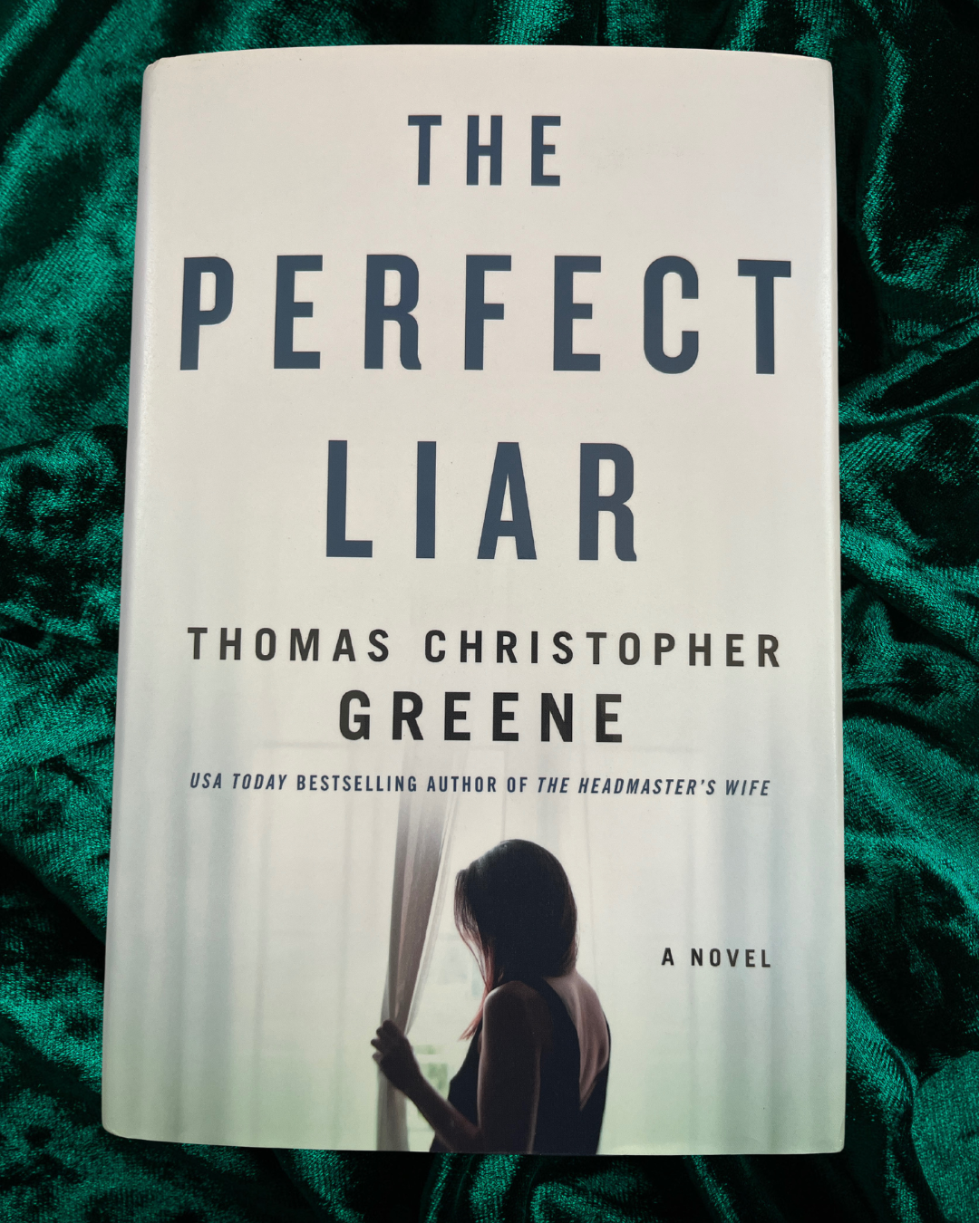 The Perfect Liar by Thomas Christopher Greene