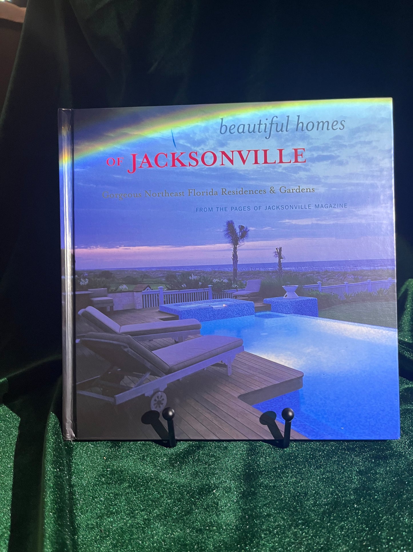 beautiful homes of JACKSONVILLE: Northeast Florida Residences & Gardens (From the pages of Jacksonville Magazine)