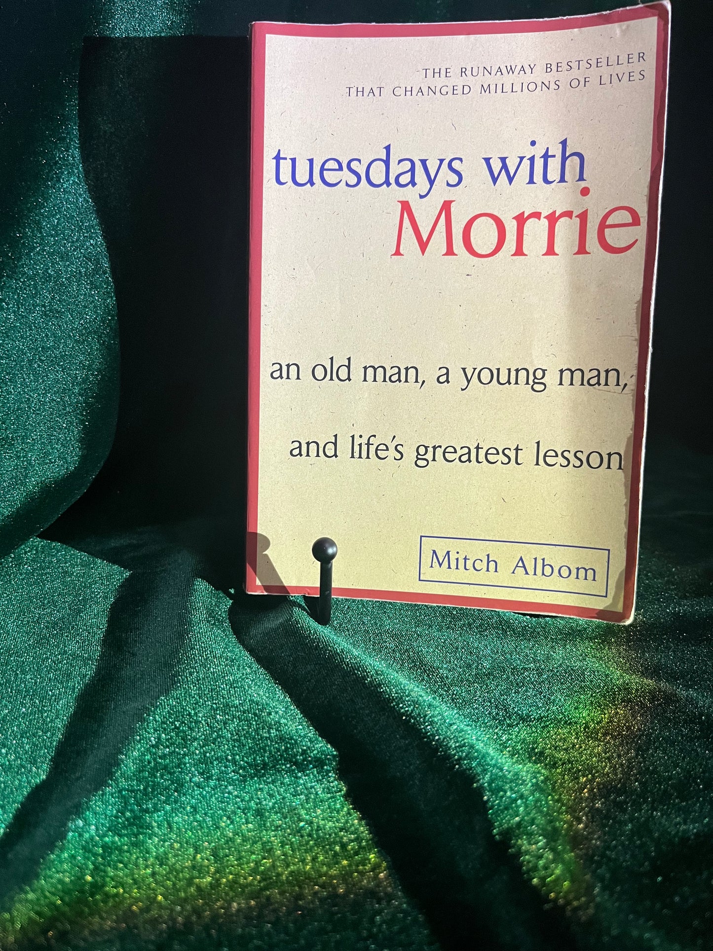 Tuesdays with Morrie by Mitch Albom