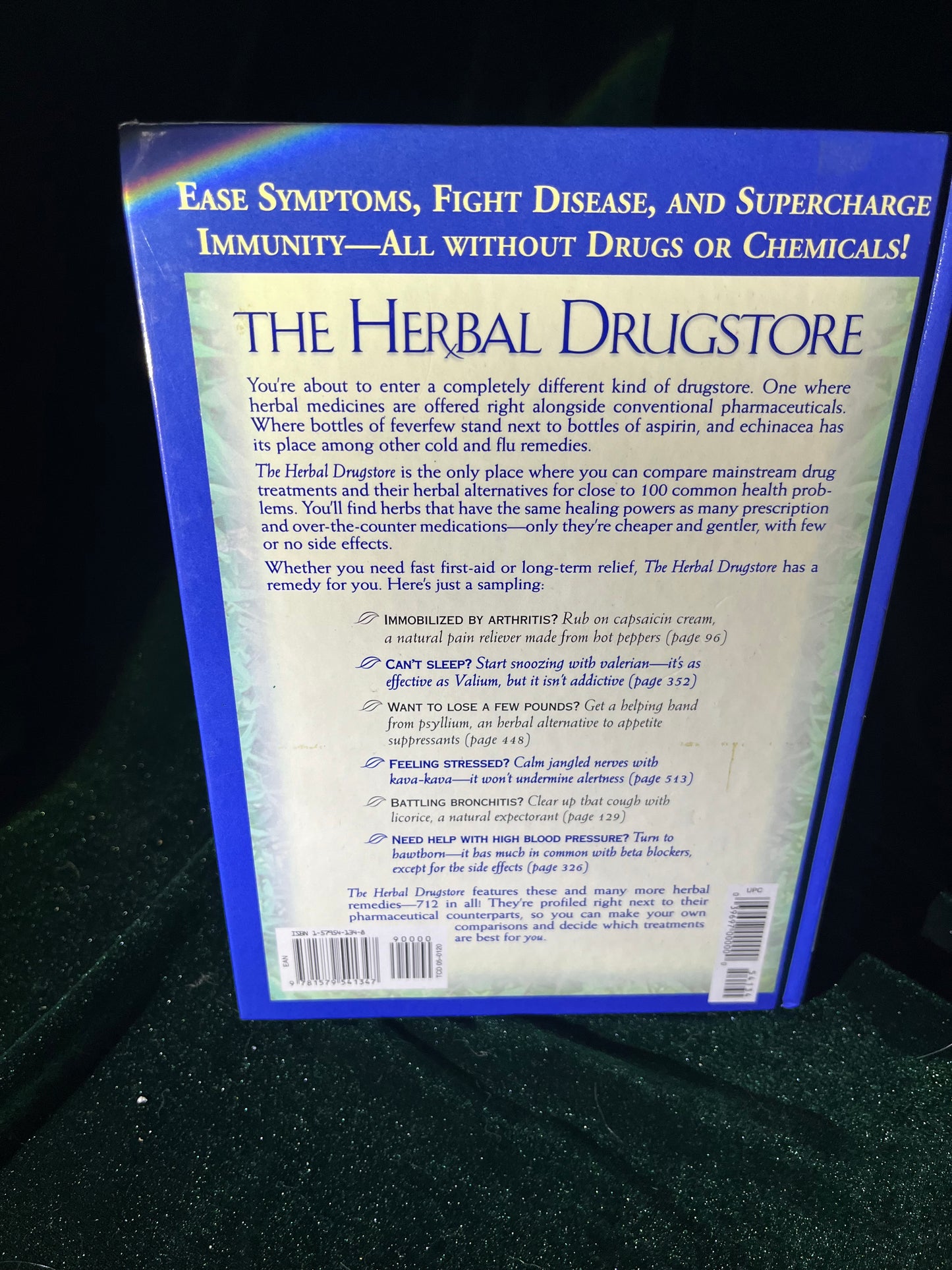 The Herbal Drugstore: The Best Natural Alternatives to Over-the-counter and prescription medicines by Linda B. White M.D & Steven Foster