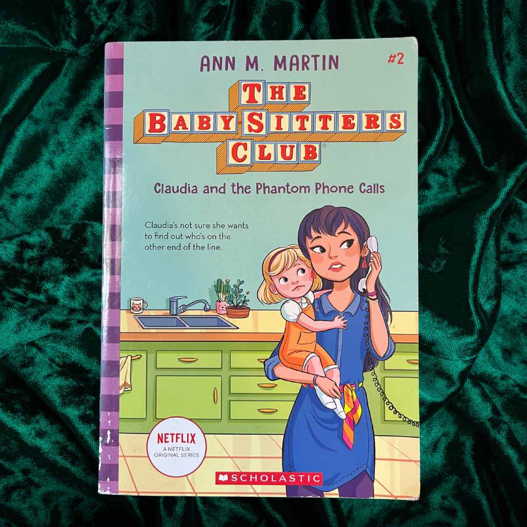 The Baby-Sitters Club: Claudia and the Phantom Phone Calls (Book 2)