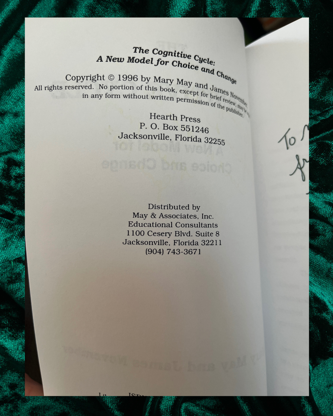 The Cognitive Cycle: A New Model for Choice and Change by Mary May & James November (signed by Mary May)