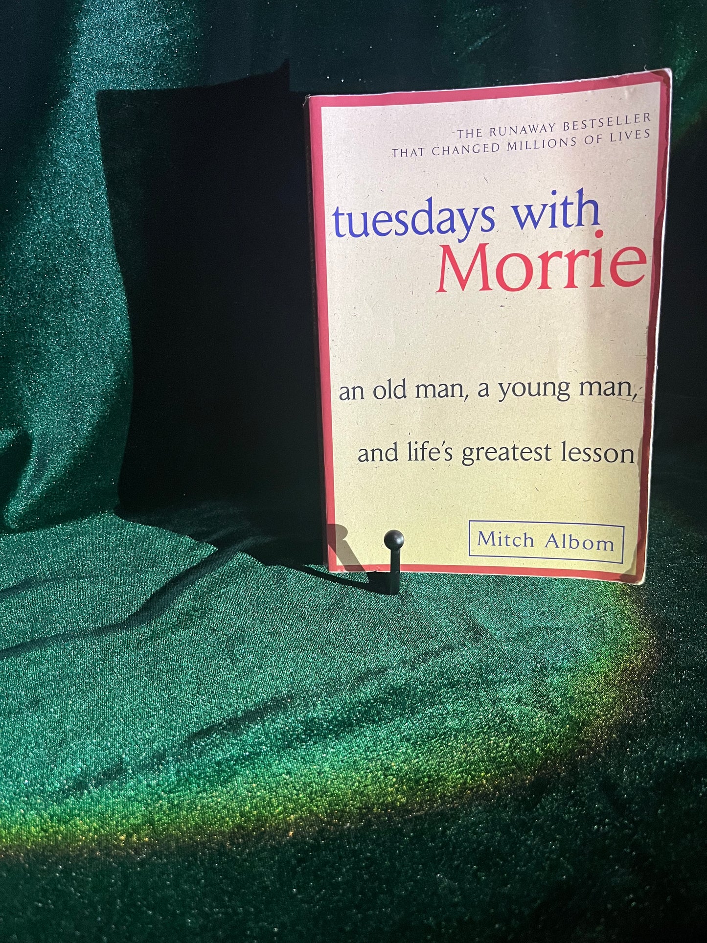 Tuesdays with Morrie by Mitch Albom