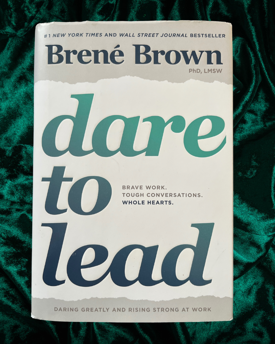 Dare to Lead by Brené Brown