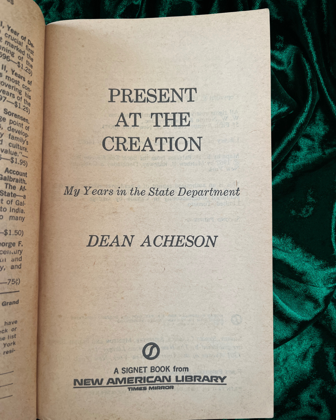 Present at Creation: My Years in the State Department by Dean Acheson | (First Edition / First Printing 1970) | 936 Pages