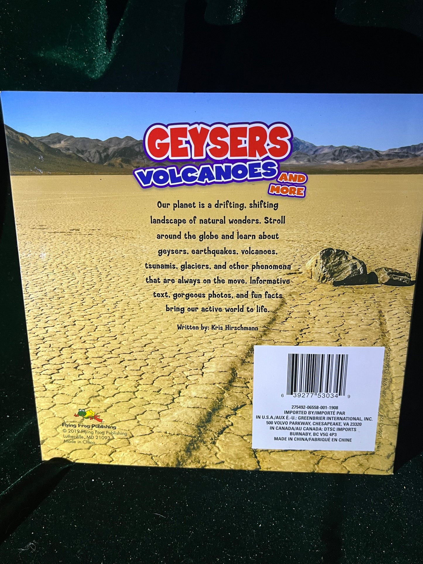 Geysers, Volcanoes and More!