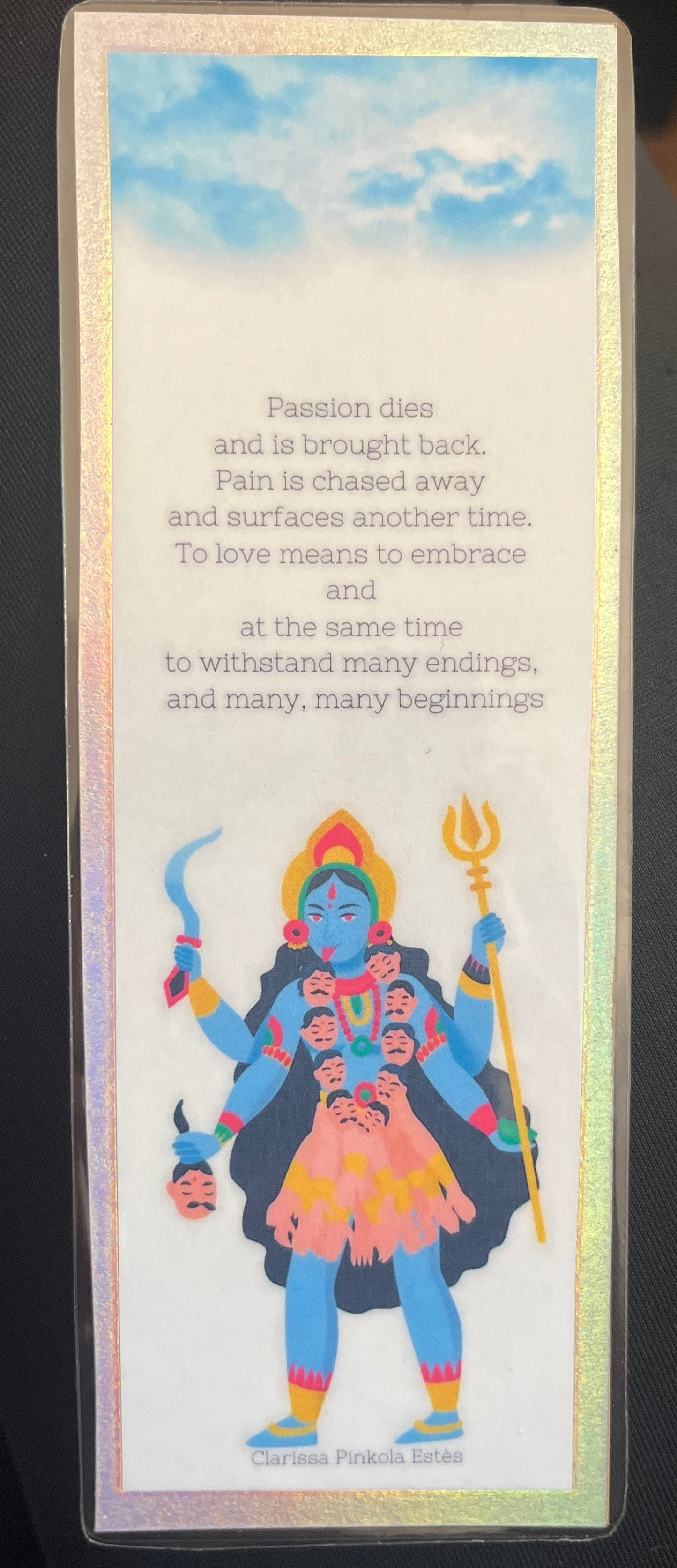 Clarissa Pinkola Estés x Kali Bookmark