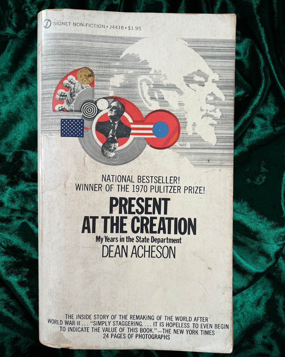 Present at Creation: My Years in the State Department by Dean Acheson | (First Edition / First Printing 1970) | 936 Pages