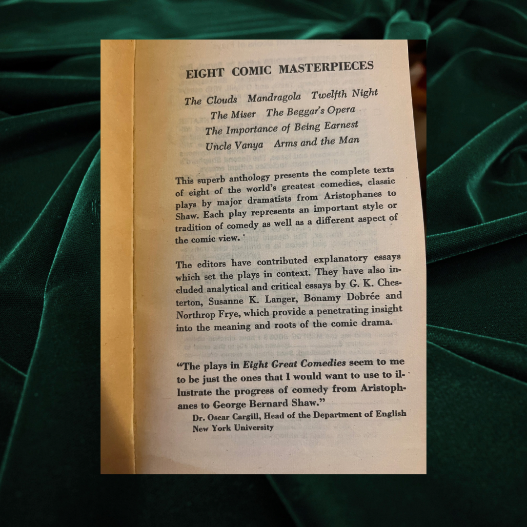 Eight Great Comedies Edited by Sylvan Barnet: Essays by Chesterton, Debrée, Frye & Langer