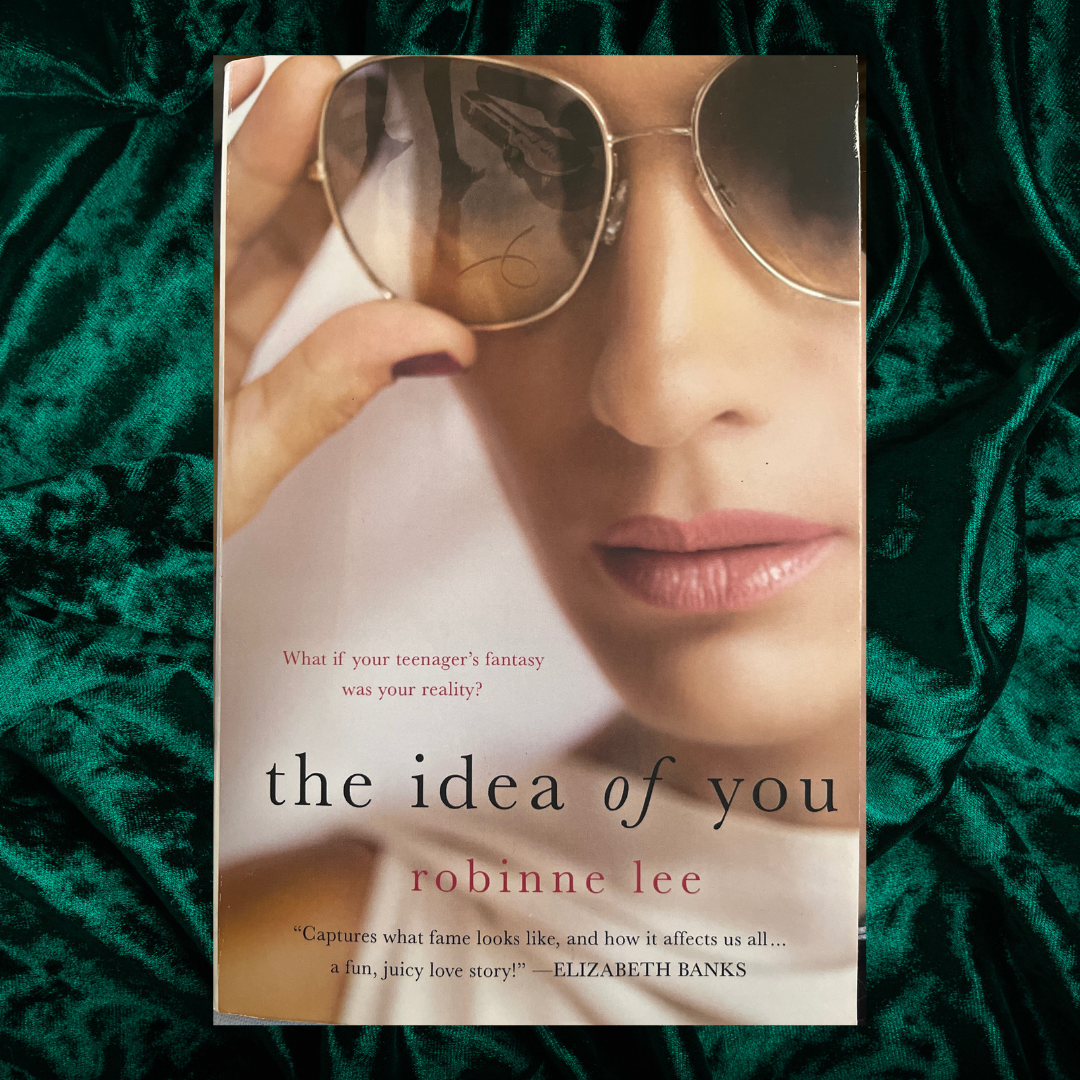The Idea of You by Robinne Lee