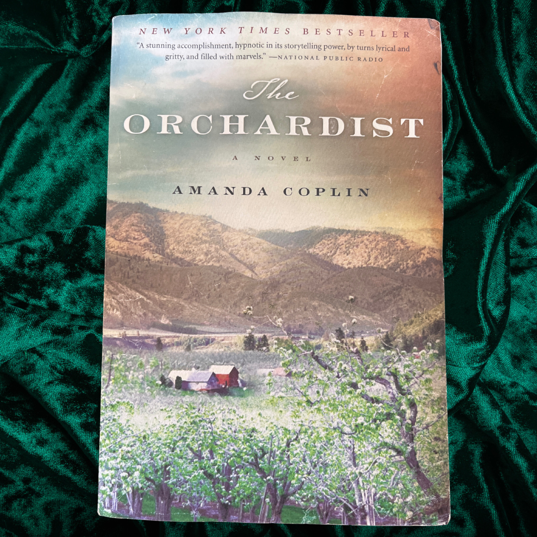 The Orchardist by Amanda Coplin