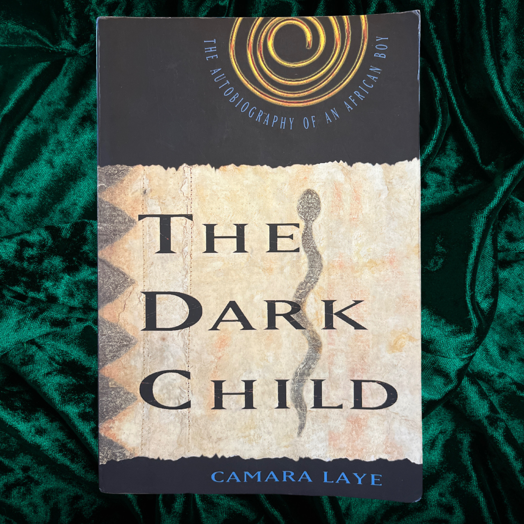 The Dark Child by Camara Laye