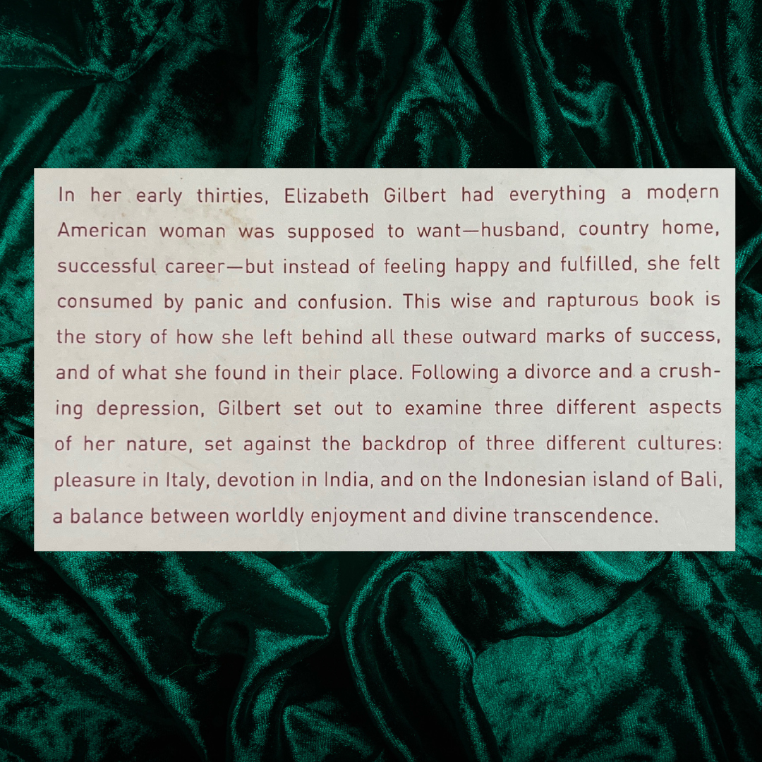 Eat, Pray, Love by Elizabeth Gilbert