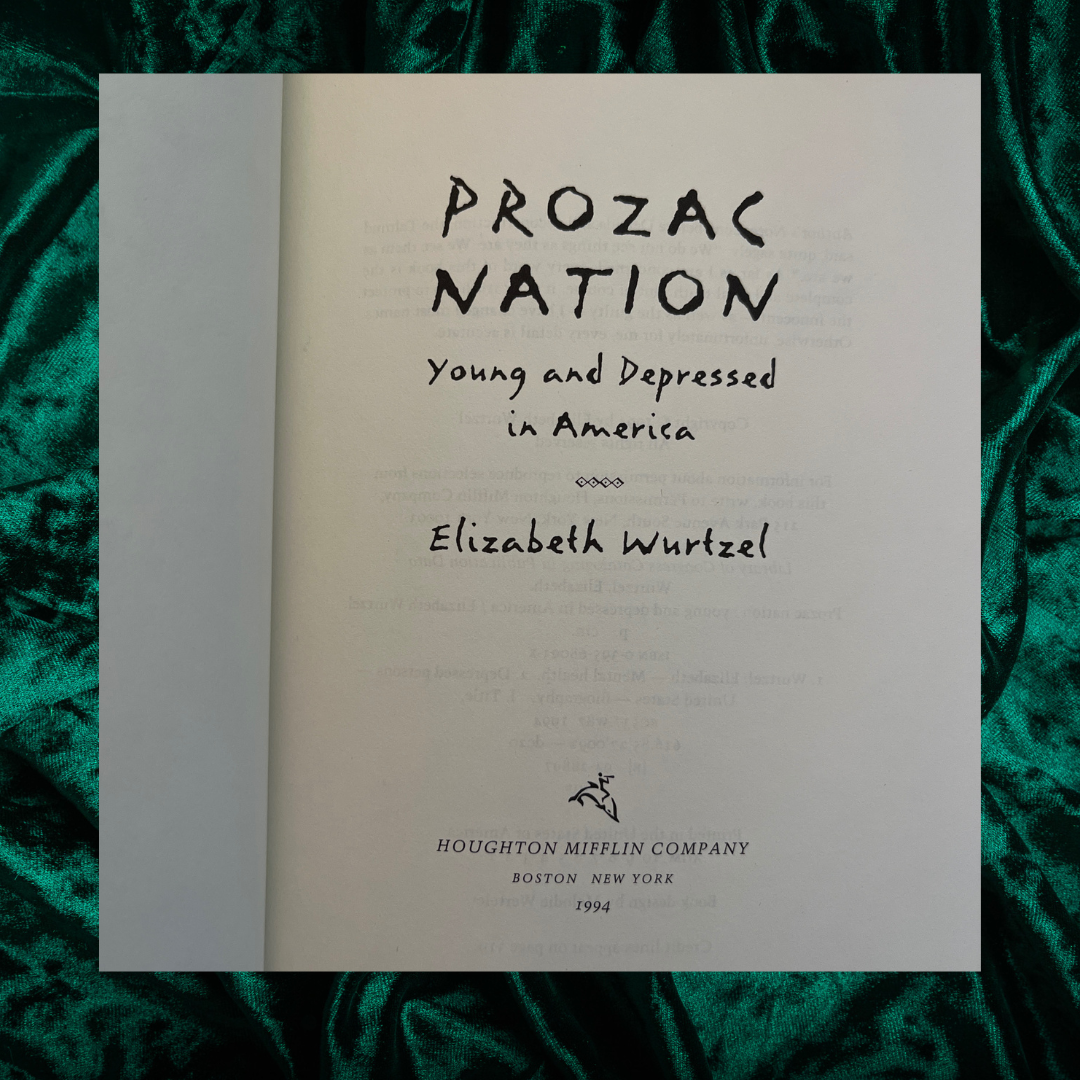 Prozac Nation by Elizabeth Wurtzel