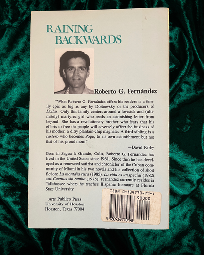 Raining Backwards by Roberto G. Fernandez